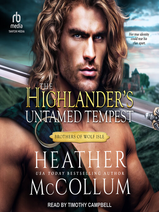 Title details for The Highlander's Untamed Tempest by Heather McCollum - Available